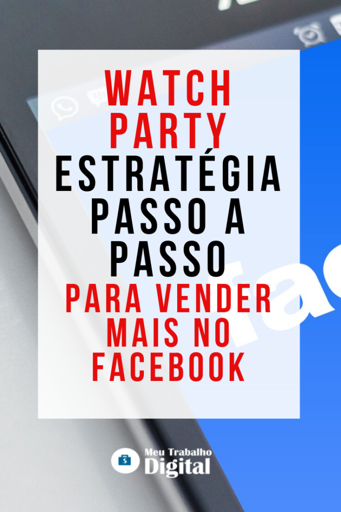 vender-pelo-watch-party