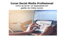 Curso Social Media Profissional Funciona? Como se tornar um especialista em gestão de mídias sociais e faturar online