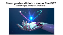 Descubra como ganhar dinheiro com o ChatGPT: 5 estratégias lucrativas reveladas!